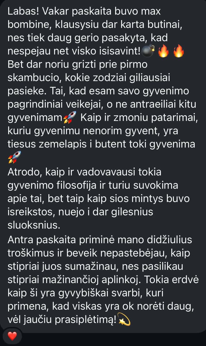 Dalyvės žinutė: esame savo gyvenimo pagrindinės veikėjos