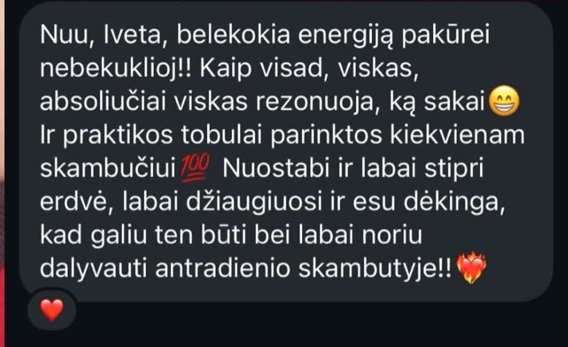 Dalyvės žinutė apie energiją ir praktikas